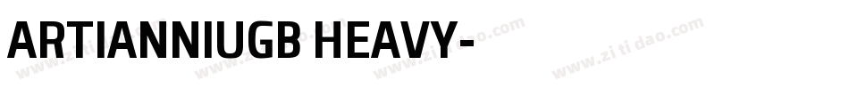 ARTIANNIUGB HEAVY字体转换